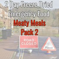 2 Day Freeze Dried Emergency Food Meaty Meals 2
